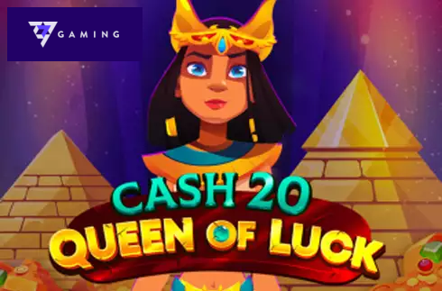 Cash 20 Queen of Luck